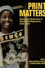 Print Matters af Maria Antonella Pelizzari