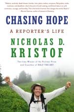 Chasing Hope af Nicholas D. Kristof