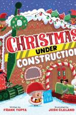 Christmas Under Construction af Frank Tupta