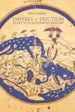 Empires in Friction af Nelly Hanna