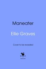 Maneater af Ellie Graves
