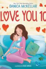 I Love You 100: A Counting Book Full of Love af Danica McKellar