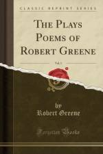 The Plays Poems of Robert Greene, Vol. 1 (Classic Reprint) af Robert Greene