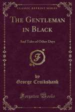 The Gentleman in Black af George Cruikshank