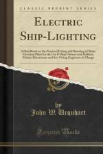 Electric Ship-Lighting af John W. Urquhart
