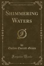 Shimmering Waters (Classic Reprint) af Evelyn Everett-Green