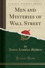 Men and Mysteries of Wall Street (Classic Reprint) af James Knowles Medbery