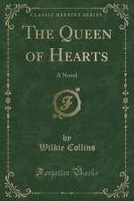 The Queen of Hearts af Wilkie Collins