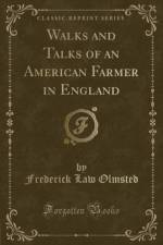 Walks and Talks of an American Farmer in England (Classic Reprint)