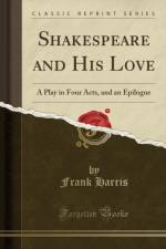 Shakespeare and His Love af Frank Harris