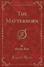 The Matterhorn (Classic Reprint) af Guido Rey