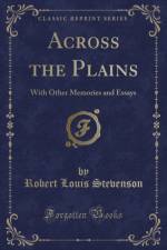 Across the Plains af Robert Louis Stevenson