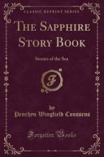 The Sapphire Story Book af Penrhyn Wingfield Coussens