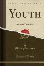 Youth af Miles Malleson