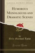 Humorous Monologues and Dramatic Scenes (Classic Reprint) af Belle Marshall Locke