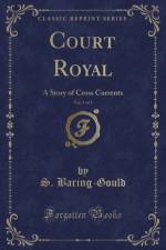 Court Royal, Vol. 3 of 3 af S. Baring-Gould