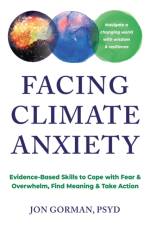 Facing Climate Anxiety af Jon Gorman