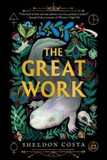 The Great Work af Sheldon Costa
