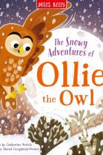 The Snowy Adventures of Ollie Owl af Catherine Veitch