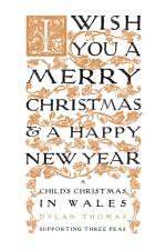 A Child's Christmas in Wales af Dylan Thomas