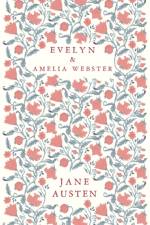 Evelyn and Amelia Webster af Jane Austen
