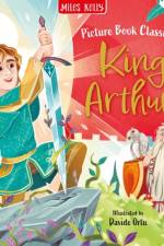 King Arthur af Miles Kelly
