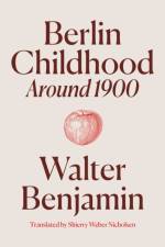 Berlin Childhood around 1900 af Walter Benjamin