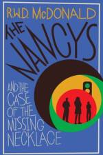 The Nancys and the Case of the Missing Necklace af R.W.R McDonald