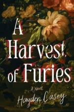 A Harvest of Furies af Hayden Casey