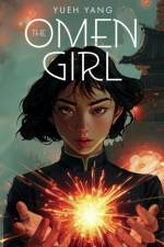 The Omen Girl af Yueh Yang