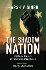 The Shadow Nation af Harsh Vardhan Singh