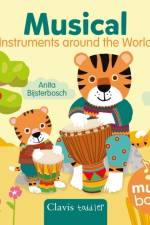 Musical Instruments around the World Sound Book af Anita Bijsterbosch