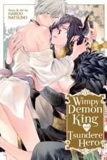 Wimpy Demon King and Tsundere Hero af Haruo Natsuno