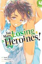 Too Many Losing Heroines! (Manga) Vol. 4 af Takibi Amamori