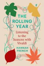 The Rolling Year af Dr Hannah French