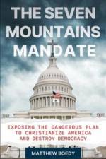 The Seven Mountains Mandate af Matthew Boedy