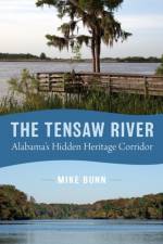 The Tensaw River af Mike Bunn