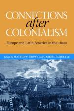Connections After Colonialism
