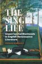 The Single Life af Jordan Windholz