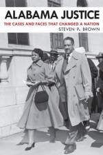Alabama Justice af Steven P. Brown