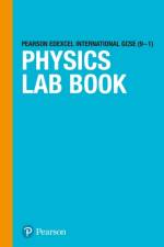 International GCSE (9-1) Physics Lab Book