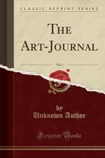 The Art-Journal, Vol. 1 (Classic Reprint) af Unknown Author