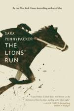 The Lions' Run af Sara Pennypacker