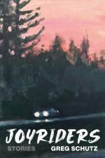 Joyriders af Greg Schutz