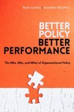 Better Policy | Better Performance af Donalee Moulton
