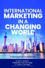 International Marketing in a Changing World af M. Billur Akdeniz