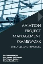 Aviation Project Management Framework af James Marion