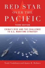 Red Star Over the Pacific, Third Edition af Toshi Yoshihara
