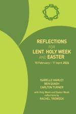 Reflections for Lent, Holy Week and Easter 2026 af Isabelle Hamley
