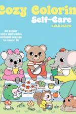 Cozy Coloring: Self-Care af Lulu Mayo